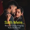 About Sath Mere Song